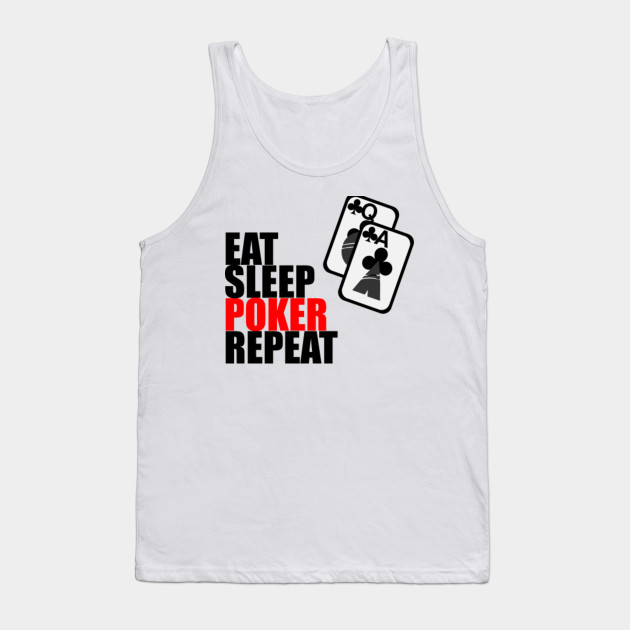 Eat Sleep Poker Repeat